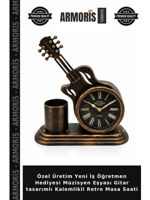 Armoris Özel Üretim Yeni Iş Öğretmen Hediyesi Müzisyen Eşyası Gitar Tasarımlı Kalemlikli Retro Masa Saati