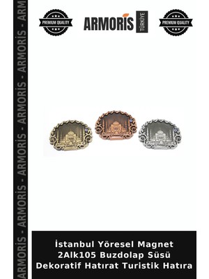 Armoris Istanbul Yöresel Magnet 2ALK105 Buzdolap Süsü Dekoratif Hatırat Turistik Hatıra