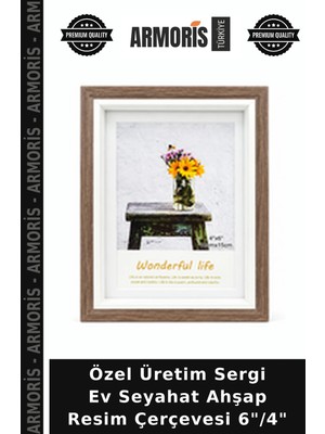 Armoris Özel Üretim Sergi Ev Seyahat Ahşap Resim Çerçevesi 6"/4"