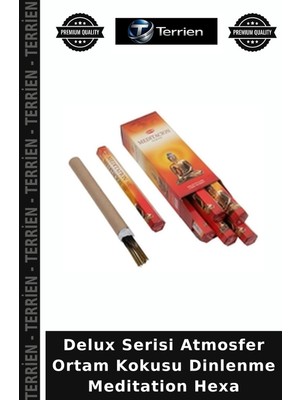 Terrien Delux Serisi Atmosfer Ortam Kokusu Dinlenme Meditation Hexa