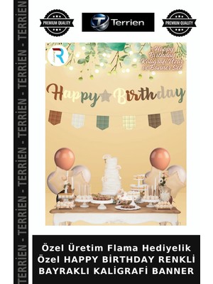 Terrien Özel Üretim Flama Hediyelik Özel Happy Birthday Renkli Bayraklı Kaligrafi Banner