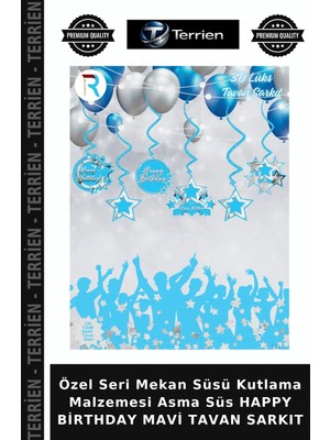 Terrien Özel Seri Mekan Süsü Kutlama Malzemesi Asma Süs Happy Birthday Mavi Tavan Sarkıt