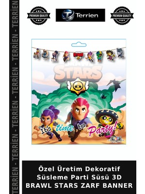 Terrien Özel Üretim Dekoratif Süsleme Parti Süsü 3D Brawl Stars Zarf Banner