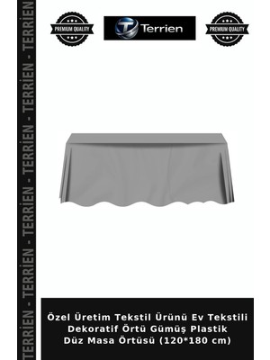 Terrien Özel Üretim Tekstil Ürünü Ev Tekstili Dekoratif Örtü Gümüş Plastik Düz Masa Örtüsü (120*180 Cm)