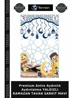 Terrien Premium Antre Aydınlık Aydınlatma Yaldızlı Ramazan Tavan Sarkıt Mavi