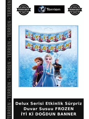 Terrien Delux Serisi Etkinlik Sürpriz Duvar Susuu Frozen Iyi Ki Doğdun Banner