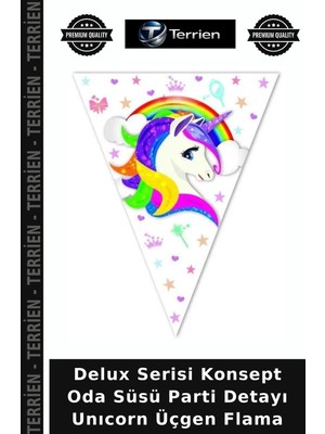 Terrien Delux Serisi Konsept Oda Süsü Parti Detayı Unıcorn Üçgen Flama
