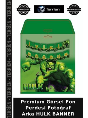 Terrien Premium Görsel Fon Perdesi Fotoğraf Arka Hulk Banner