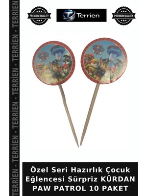 Terrien Özel Seri Hazırlık Çocuk Eğlencesi Sürpriz Kürdan Paw Patrol 10 Paket