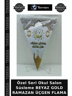 Terrien Özel Seri Okul Salon Süsleme Beyaz Gold Ramazan Üçgen Flama