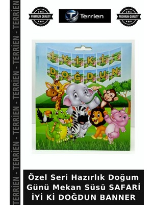 Terrien Özel Seri Hazırlık Doğum Günü Mekan Süsü Safari Iyi Ki Doğdun Banner