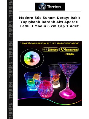 Terrien Modern Süs Sunum Detayı Işıklı Yapışkanlı Bardak Altı Aparatı Ledli 3 Modlu 6 cm Çap 1 Adet
