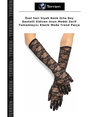 Terrien Özel Seri Siyah Renk Orta Boy Dantelli Eldiven Uzun Model Zarif Tamamlayıcı Klasik Moda Trend Parça