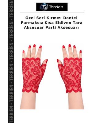 Terrien Özel Seri Kırmızı Dantel Parmaksız Kısa Eldiven Tarz Aksesuar Parti Aksesuarı