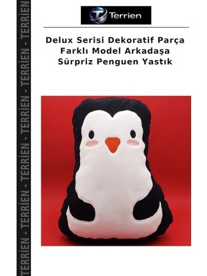 Terrien Delux Serisi Dekoratif Parça Farklı Model Arkadaşa Sürpriz Penguen Yastık