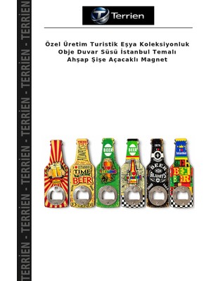 Terrien Özel Üretim Turistik Eşya Koleksiyonluk Obje Duvar Süsü Istanbul Temalı Ahşap Şişe Açacaklı Magnet