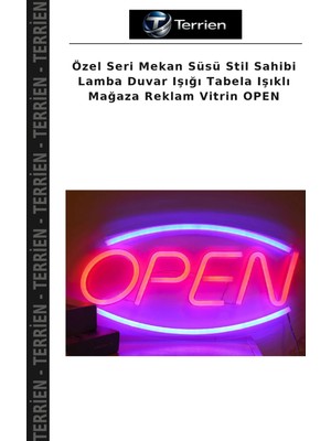 Terrien Özel Seri Mekan Süsü Stil Sahibi Lamba Duvar Işığı Tabela Işıklı Mağaza Reklam Vitrin Open