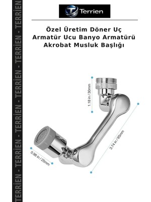 Terrien Özel Üretim Döner Uç Armatür Ucu Banyo Armatürü Akrobat Musluk Başlığı