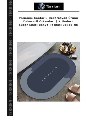 Terrien Premium Konforlu Dekorasyon Ürünü Dekoratif Ortamları Şık Modern Süper Emici Banyo Paspası 38X58 cm