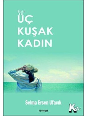 TeknoKapsül Üç Kuşak Kadın