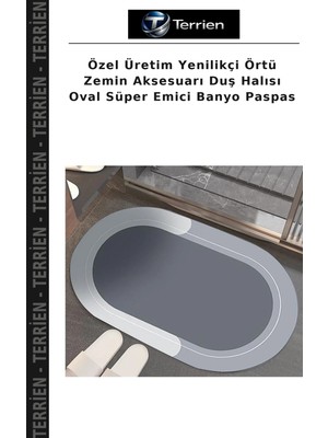 Terrien Özel Üretim Yenilikçi Örtü Zemin Aksesuarı Duş Halısı Oval Süper Emici Banyo Paspas