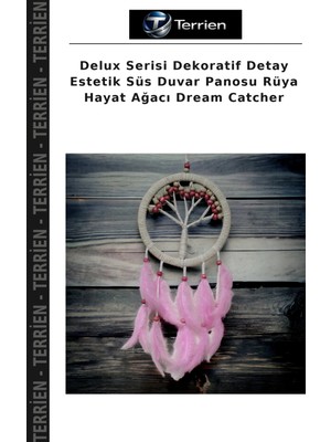 Terrien Delux Serisi Dekoratif Detay Estetik Süs Duvar Panosu Rüya Hayat Ağacı Dream Catcher