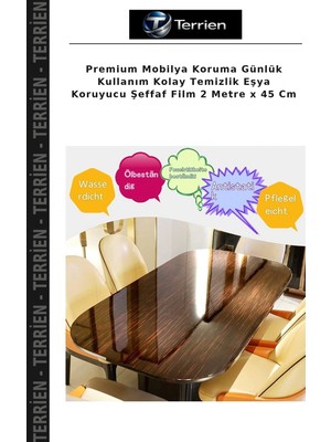 Terrien Premium Mobilya Koruma Günlük Kullanım Kolay Temizlik Eşya Koruyucu Şeffaf Film 2 Metre x 45 cm