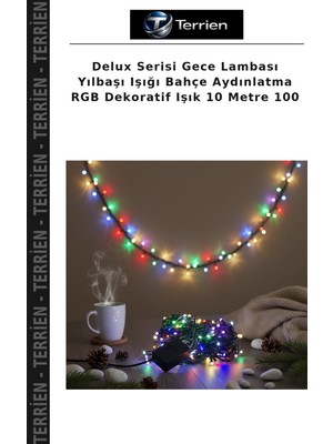 Terrien Delux Serisi Gece Lambası Yılbaşı Işığı Bahçe Aydınlatma Rgb Dekoratif Işık 10 Metre 100