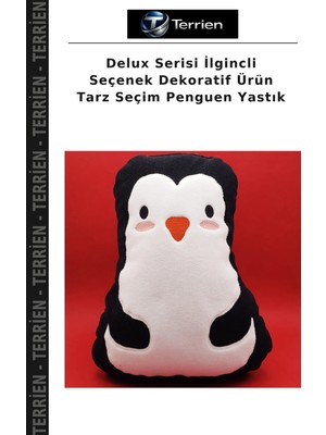 Terrien Delux Serisi Ilgincli Seçenek Dekoratif Ürün Tarz Seçim Penguen Yastık
