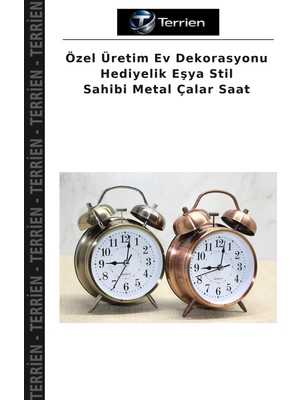 Terrien Özel Üretim Ev Dekorasyonu Hediyelik Eşya Stil Sahibi Metal Çalar Saat