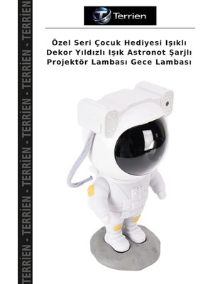 Terrien Özel Seri Çocuk Hediyesi Işıklı Dekor Yıldızlı Işık Astronot Şarjlı Projektör Lambası Gece Lambası