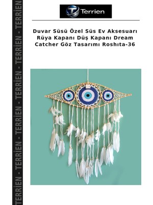Terrien Duvar Süsü Özel Süs Ev Aksesuarı Rüya Kapanı Düş Kapanı Dream Catcher Göz Tasarımı Roshıta-36