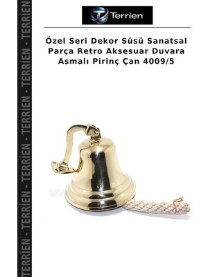 Terrien Özel Seri Dekor Süsü Sanatsal Parça Retro Aksesuar Duvara Asmalı Pirinç Çan 4009/5