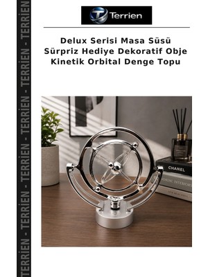 Terrien Delux Serisi Masa Süsü Sürpriz Hediye Dekoratif Obje Kinetik Orbital Denge Topu