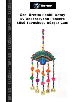 Terrien Özel Üretim Renkli Detay Ev Dekorasyonu Pencere Süsü Tavuskuşu Rüzgar Çanı