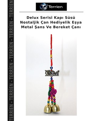 Terrien Delux Serisi Kapı Süsü Nostaljik Çan Hediyelik Eşya Metal Şans ve Bereket Çanı