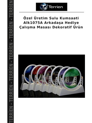 Terrien Özel Üretim Sulu Kumsaati ALK1075A Arkadaşa Hediye Çalışma Masası Dekoratif Ürün