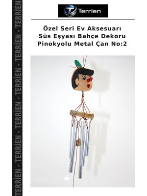 Terrien Özel Seri Ev Aksesuarı Süs Eşyası Bahçe Dekoru Pinokyolu Metal Çan No:2
