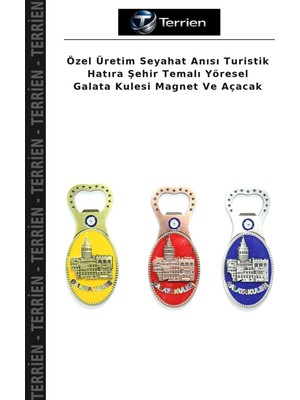 Terrien Özel Üretim Seyahat Anısı Turistik Hatıra Şehir Temalı Yöresel Galata Kulesi Magnet ve Açacak