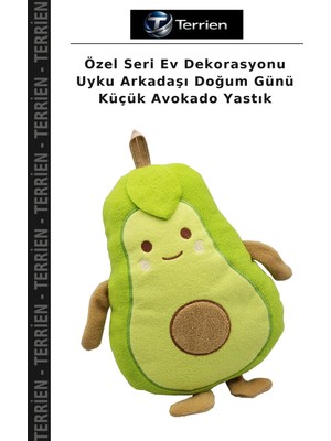 Terrien Özel Seri Ev Dekorasyonu Uyku Arkadaşı Doğum Günü Küçük Avokado Yastık