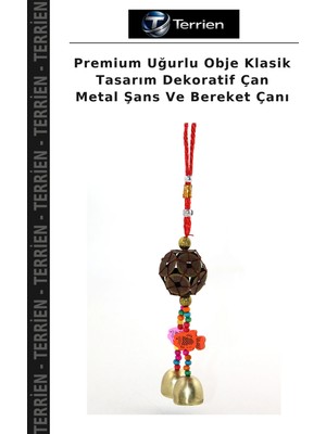 Terrien Premium Uğurlu Obje Klasik Tasarım Dekoratif Çan Metal Şans ve Bereket Çanı