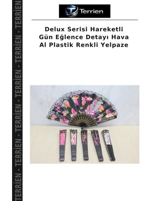 Terrien Delux Serisi Hareketli Gün Eğlence Detayı Hava Al Plastik Renkli Yelpaze