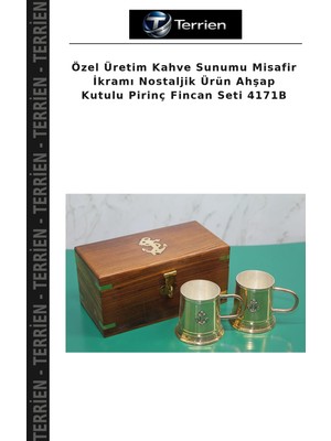 Terrien Özel Üretim Kahve Sunumu Misafir Ikramı Nostaljik Ürün Ahşap Kutulu Pirinç Fincan Seti 4171B