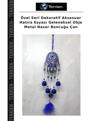 Terrien Özel Seri Dekoratif Aksesuar Hatıra Eşyası Geleneksel Obje Metal Nazar Boncuğu Çan