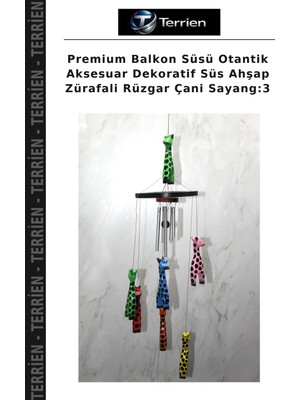 Terrien Premium Balkon Süsü Otantik Aksesuar Dekoratif Süs Ahşap Zürafali Rüzgar Çani Sayang:3