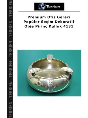 Terrien Premium Ofis Gereci Popüler Seçim Dekoratif Obje Pirinç Küllük 4131