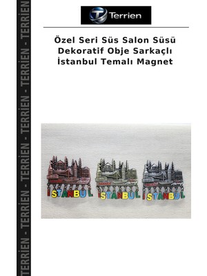 Terrien Özel Seri Süs Salon Süsü Dekoratif Obje Sarkaçlı Istanbul Temalı Magnet