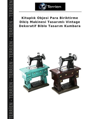 Terrien Kitaplık Objesi Para Biriktirme Dikiş Makinesi Tasarımlı Vintage Dekoratif Biblo Tasarım Kumbara