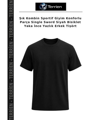 Terrien Şık Kombin Sportif Giyim Konforlu Parça Single Sword Siyah Bisiklet Yaka Ince Yazlık Erkek Tişört