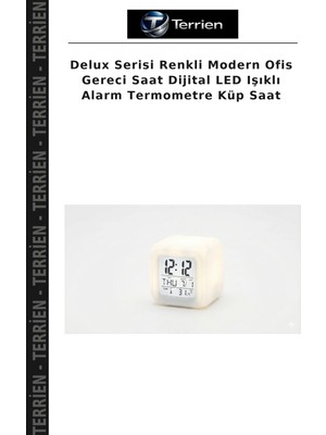 Terrien Delux Serisi Renkli Modern Ofis Gereci Saat Dijital LED Işıklı Alarm Termometre Küp Saat